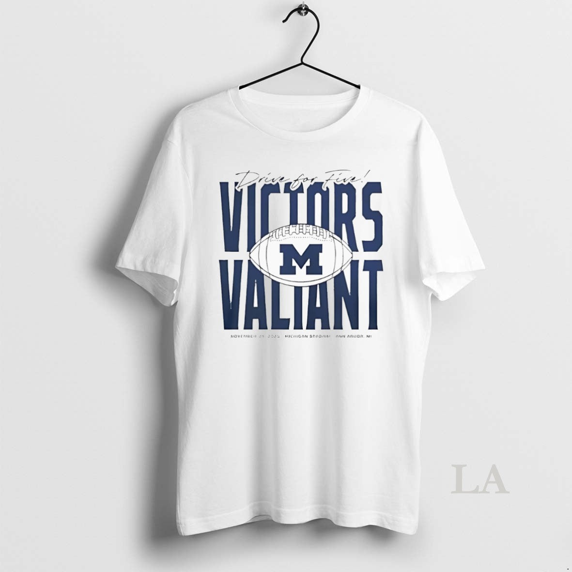 Original Michigan Football Drive For Five Victors Valiant T-Shirts, Hoodie, Sweatshirt | PrintMintTees.com