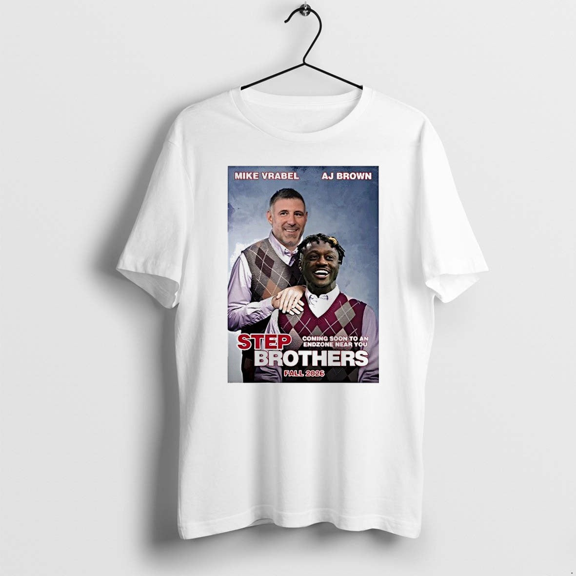 Original Mike Vrabel Vs Aj Brown Step Brothers Fall 2026 Tshirts Jpg