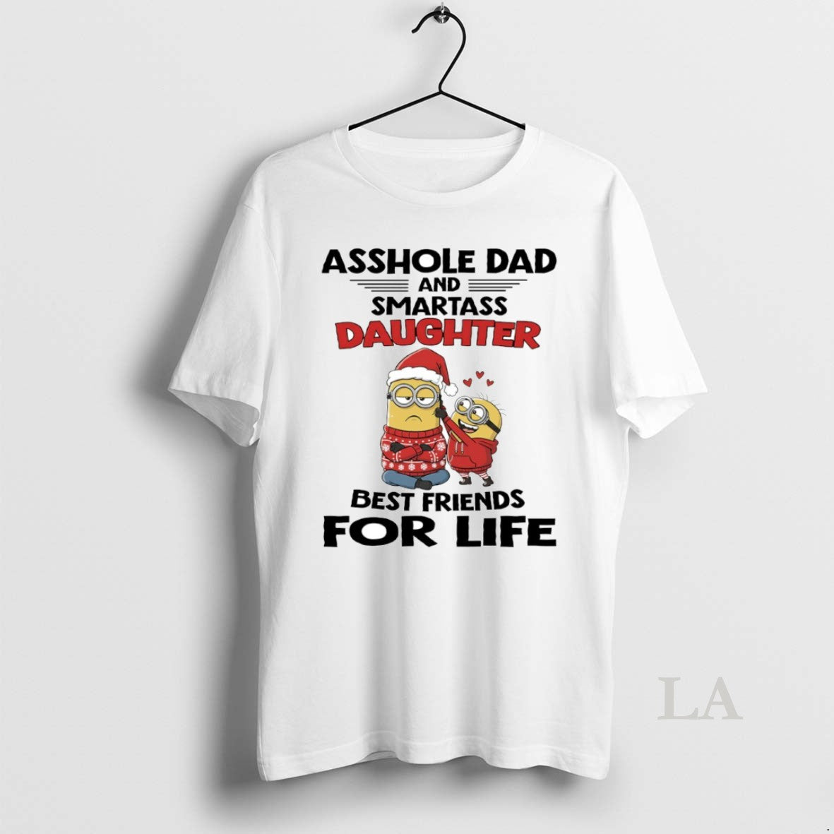 Original Minion Asshole Dad And Smartass Daughter Best Friends For Life Circle T-Shirts, Hoodie, Sweatshirt