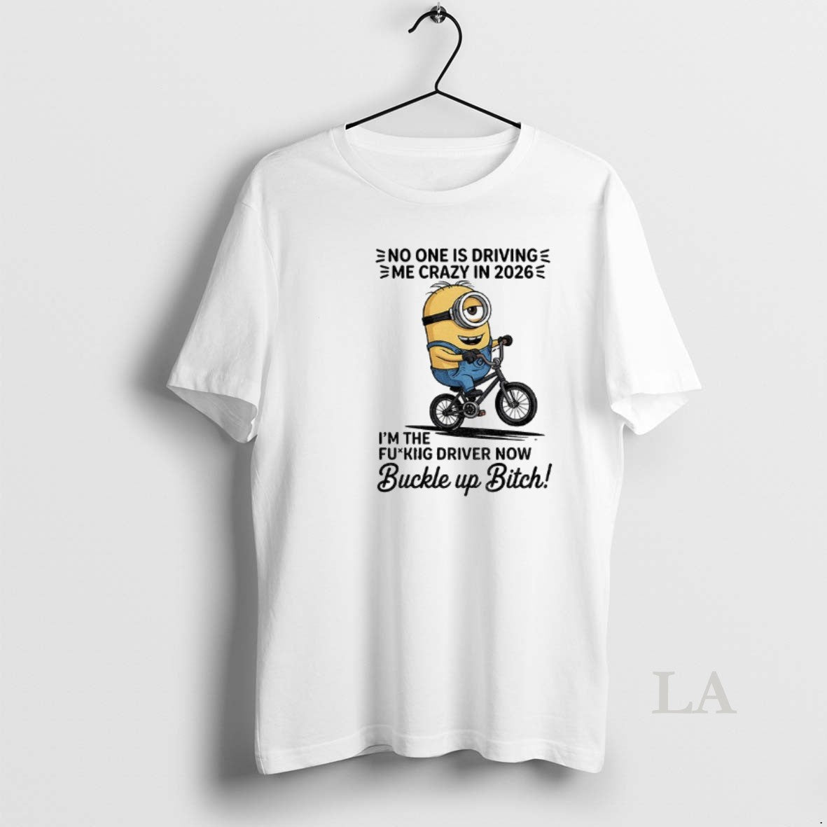 Original Minion No One Is Driving E Me Crazy In 2026 Im The Fucking Driver T-Shirts, Hoodie, Sweatshirt | PrintMintTees.com