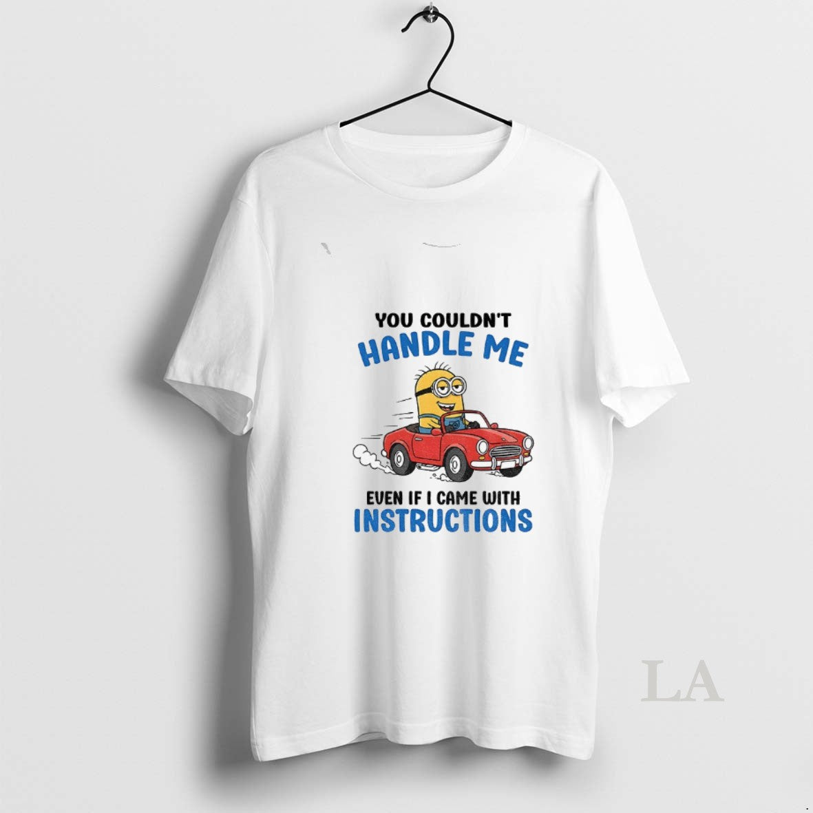 Original Minion You Couldnt Handle Me Even If I Came With Instructions T-Shirts, Hoodie, Sweatshirt | PrintMintTees.com