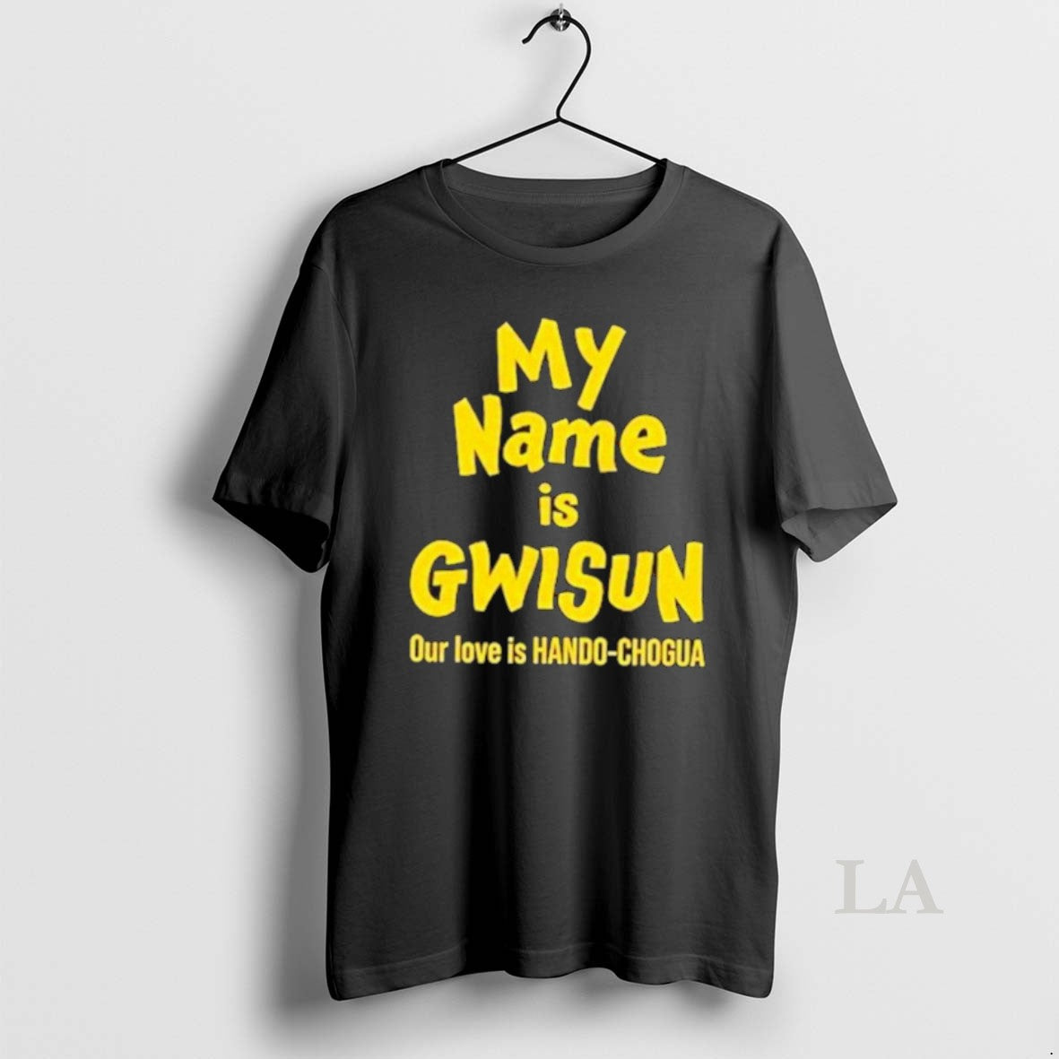 Original My Name Is Gwisun T-Shirts, Hoodie, Sweatshirt | PrintMintTees.com