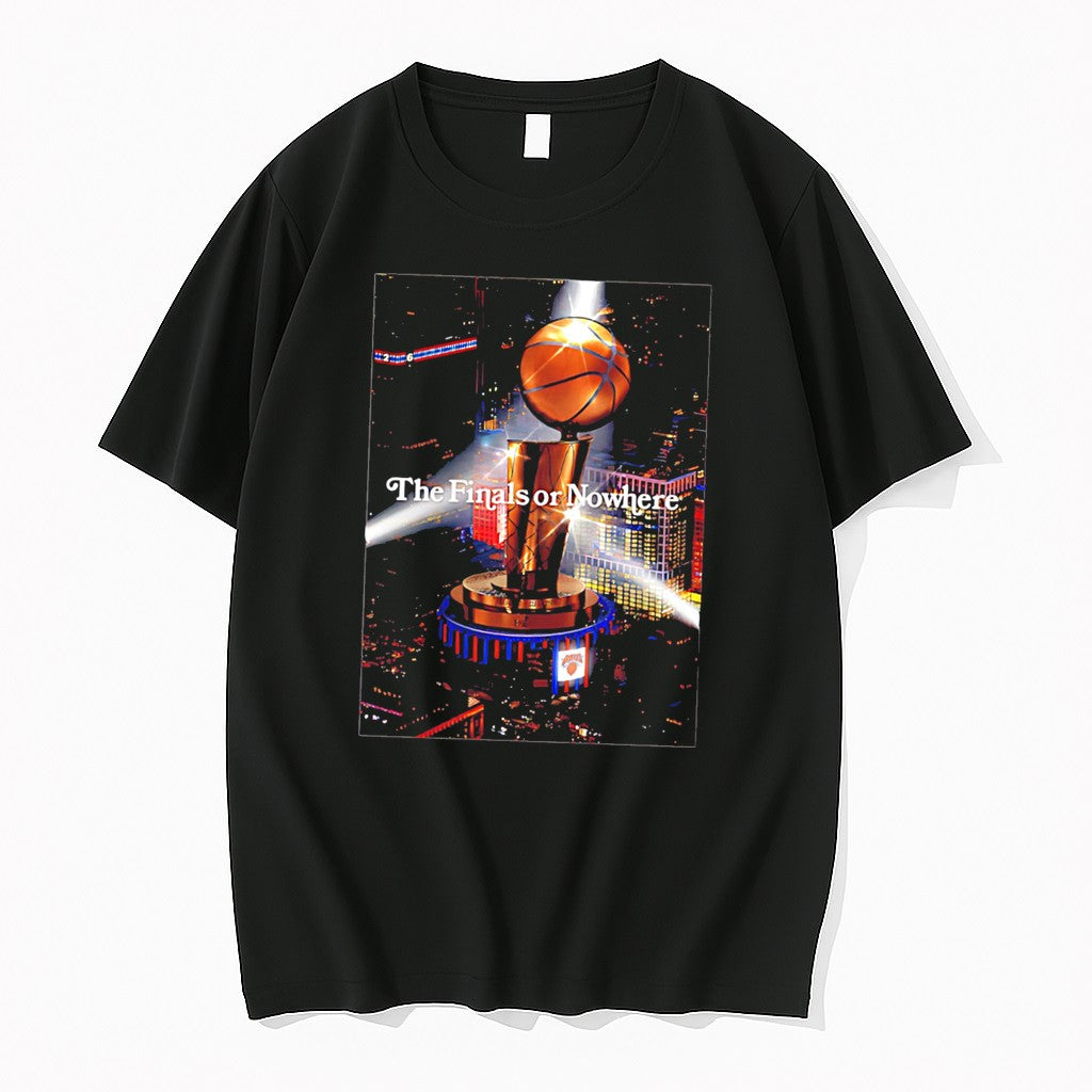 Original New York Knicks The Finals Or Nowhere Trophy Tee Tshirts Jpg