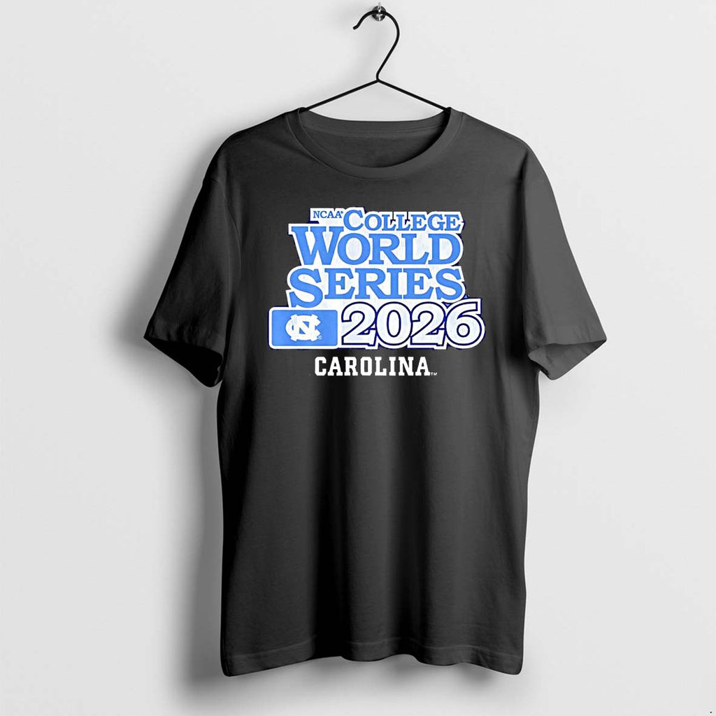 Original North Carolina Tar Heels 2026 Ncaa College World Series Baseball Team Tshirts