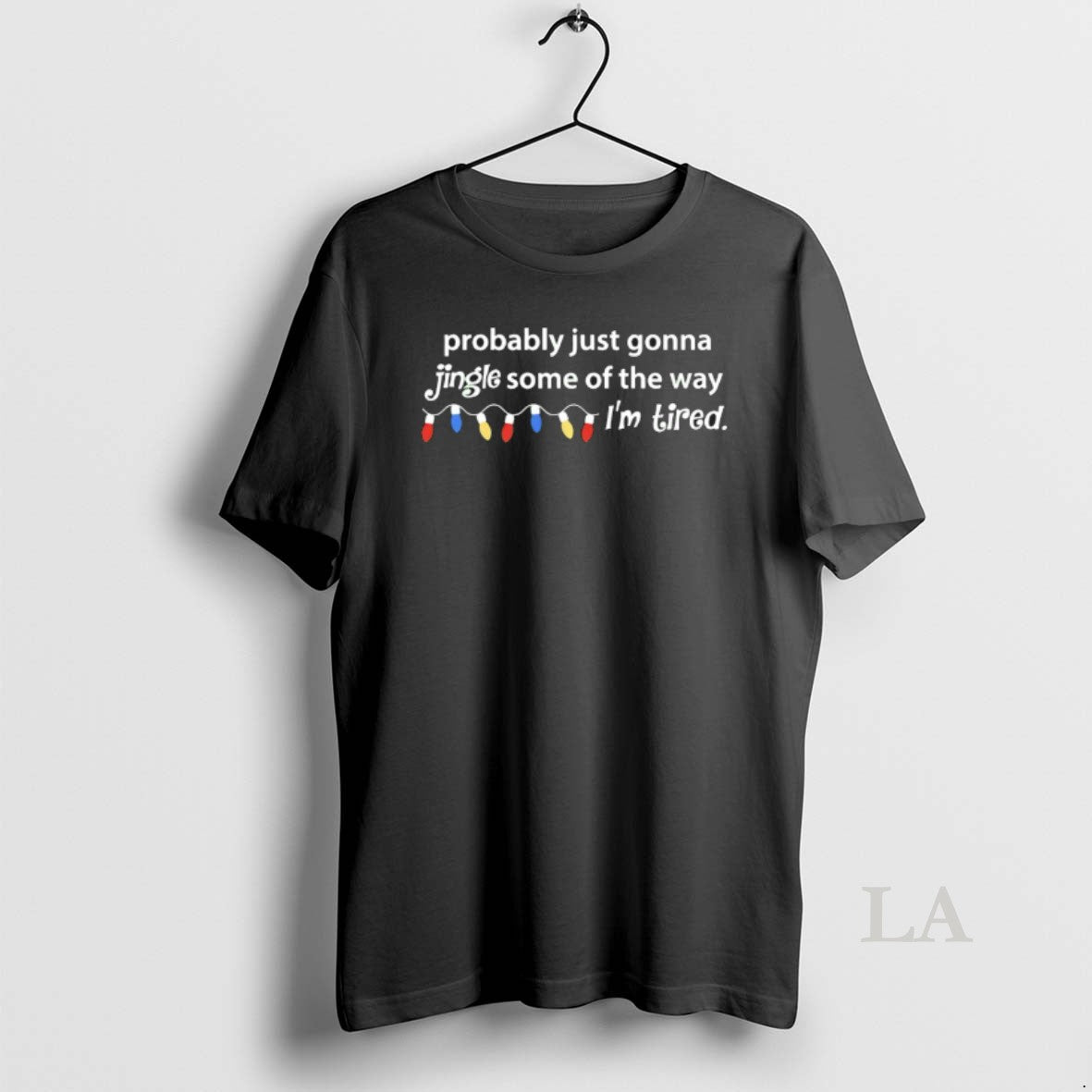 Original Probably Just Gonna Jingle Some Of The Way Im Tired Christmas 2025 T-Shirts, Hoodie, Sweatshirt | PrintMintTees.com