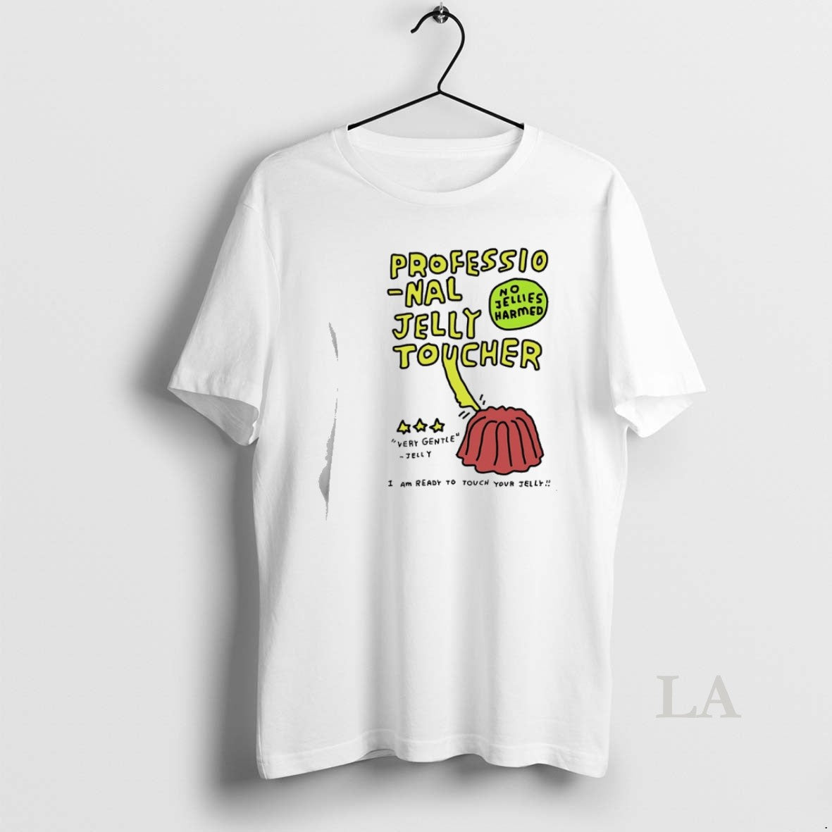 Original Professional Jelly Toucher I Am Ready To Touch Your Jelly T-Shirts, Hoodie, Sweatshirt | PrintMintTees.com