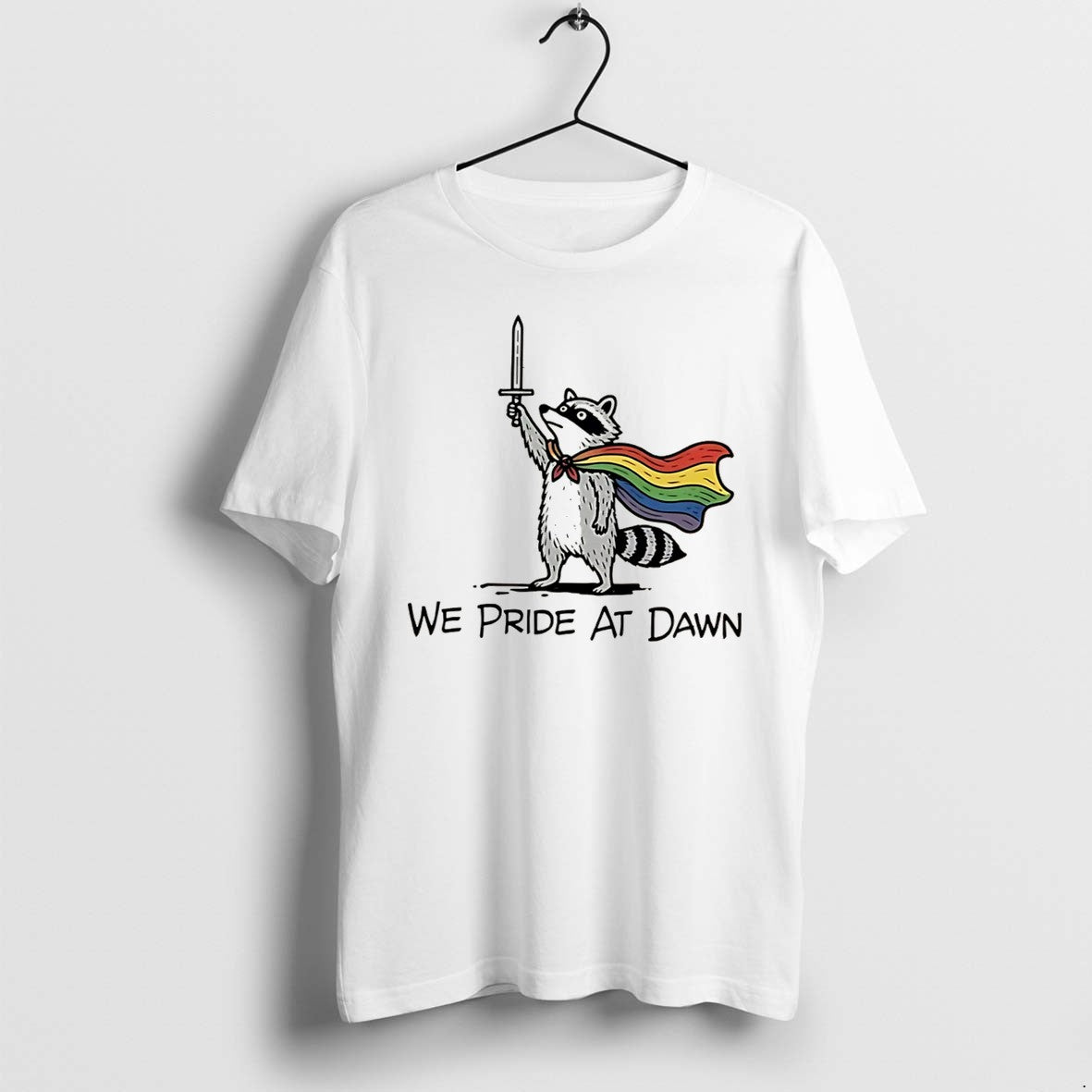 Original Raccoon We Pride At Dawn Tee Tshirts Jpg