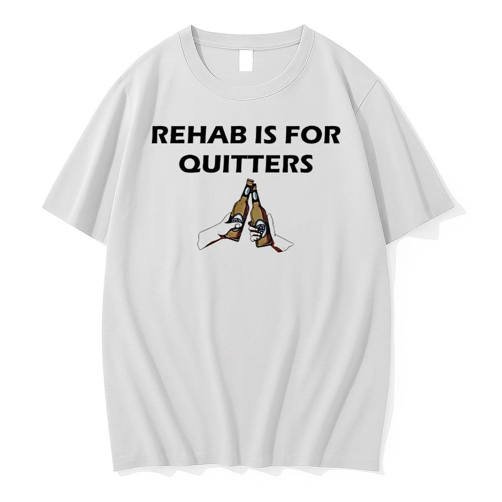 Original Rehab Is For Quitters Beer Tshirts Jpg