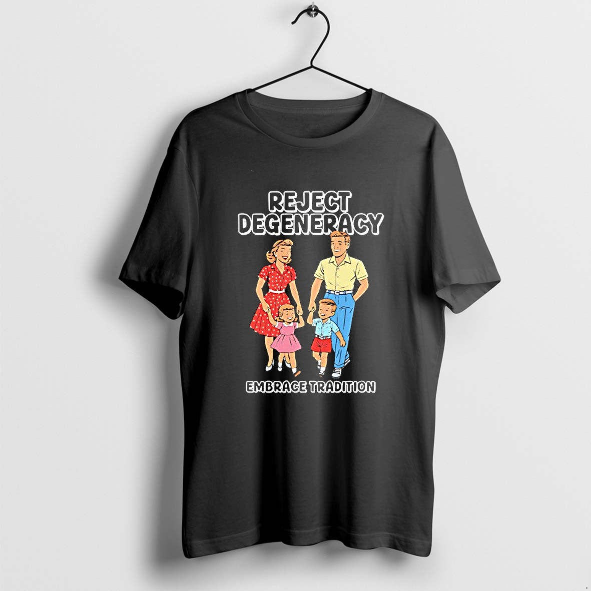 Original Reject Degeneracy Embrace Tradition Tshirts Jpg