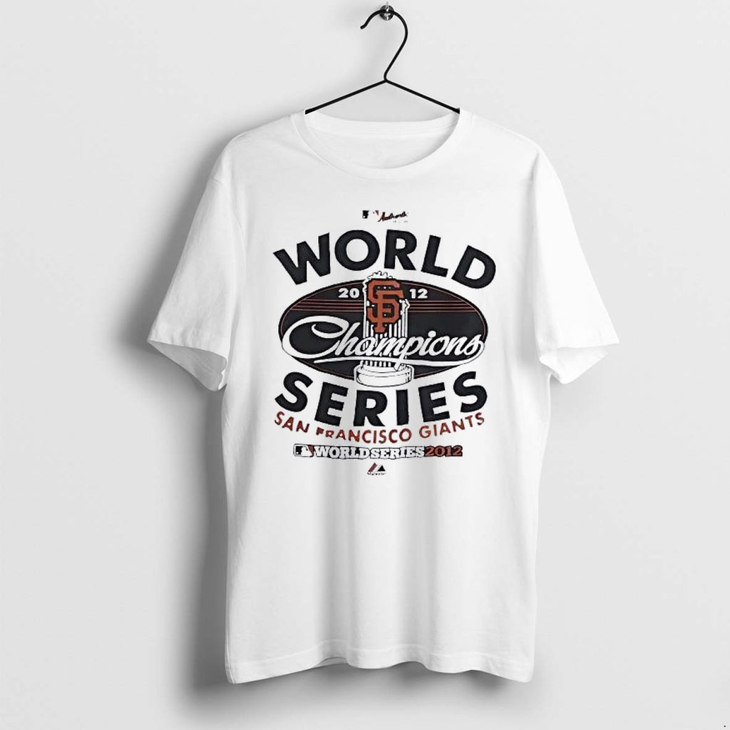 Original San Francisco Giants World Series Champions 2012 Baseball Trophy Tshirts