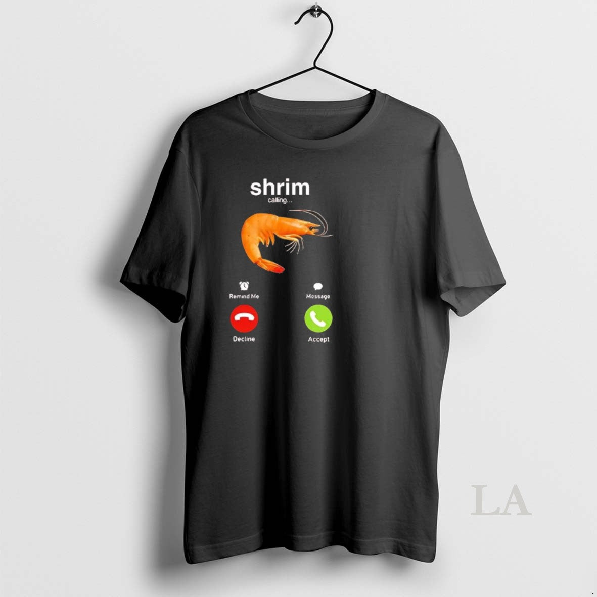 Original Shrimp Calling Phone Screen Decline Or Accept T-Shirts, Hoodie, Sweatshirt | PrintMintTees.com