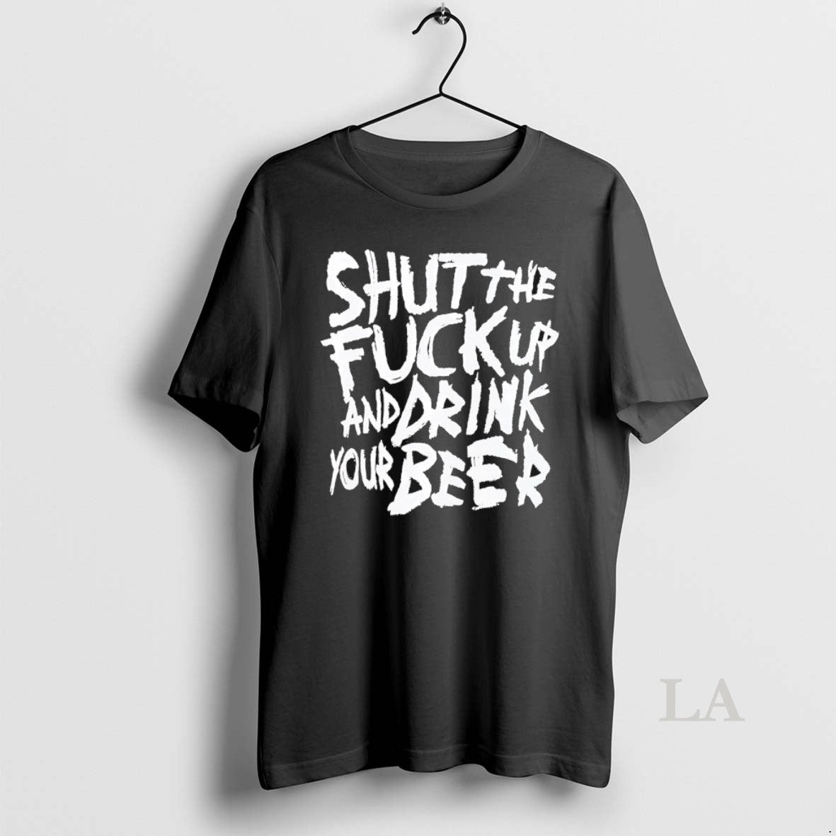 Original Shut The Fck Up And Drink Your Beer T-Shirts, Hoodie, Sweatshirt | PrintMintTees.com