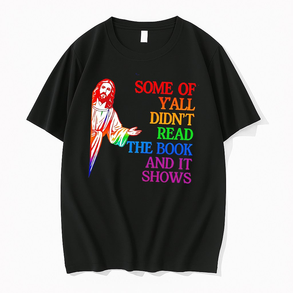Original Some Of Yall Didnt Read The Book And It Shows Jesus Illustration Tee Tshirts