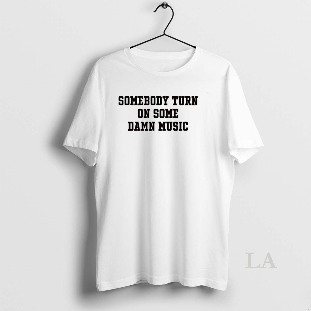 Original Somebody Turn On Some Damn Music Circle T-Shirts, Hoodie, Sweatshirt | PrintMintTees.com