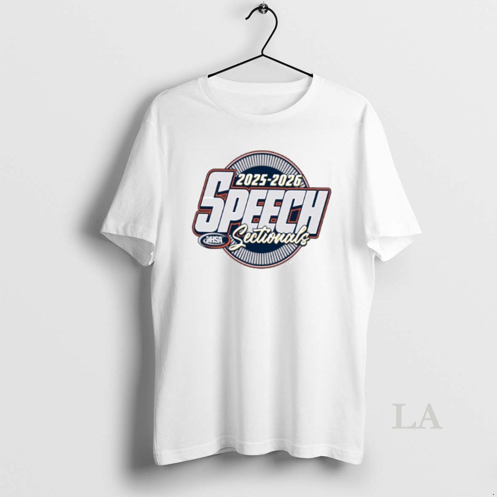 Original Speech Sectionals Ihsa Illinois High School Association 2025 2026 T-Shirts, Hoodie, Sweatshirt | PrintMintTees.com