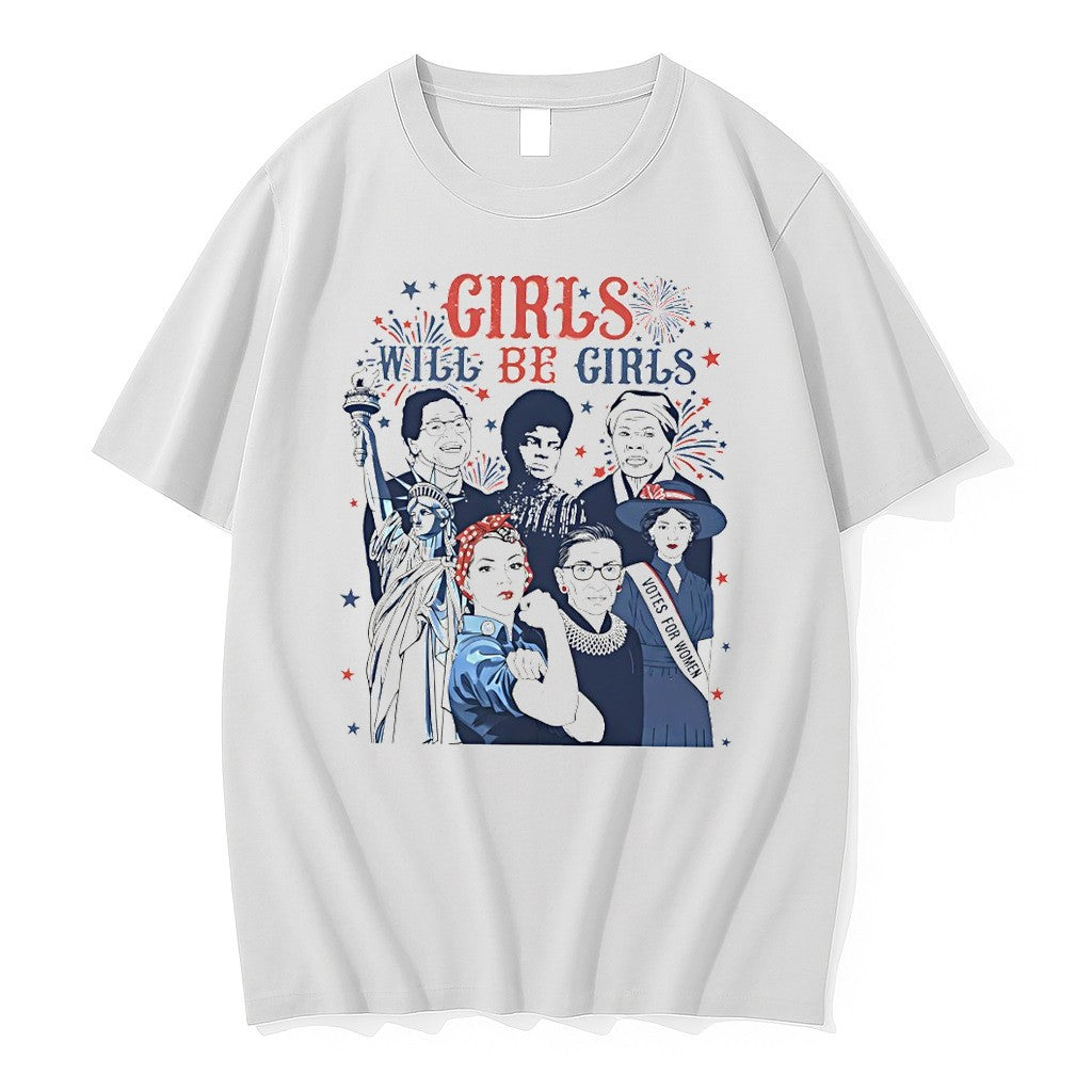 Original Statue Of Liberty Rosie The Riveter Girls Will Be Girls 4th Of July Tshirts