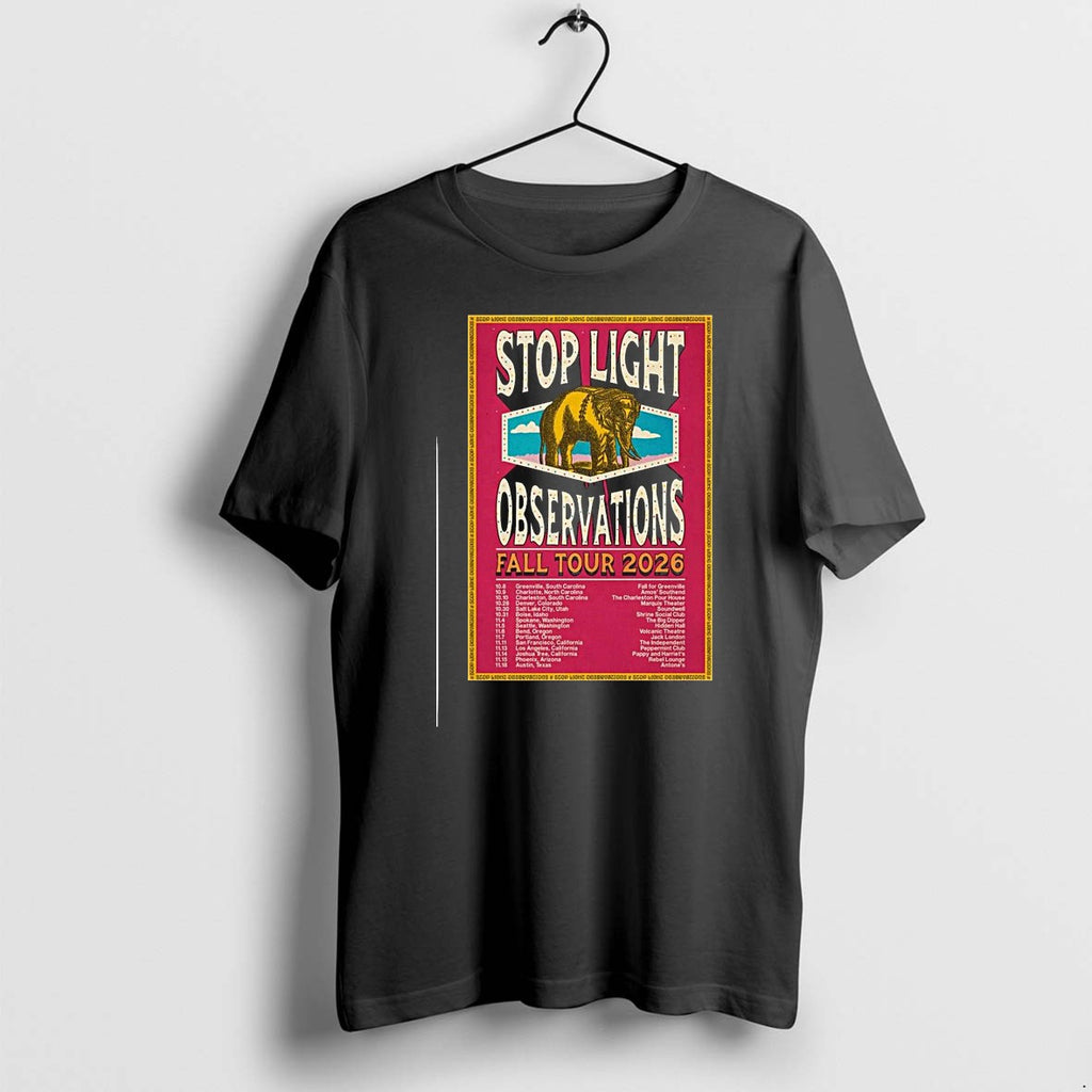 Original Stop Light Observations Fall 2026 Tour 1 Tshirts Jpg