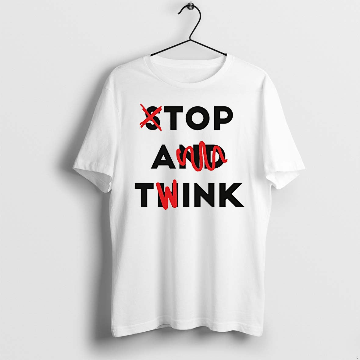 Original Stop And Think Top A Tink Funny Tshirts Jpg