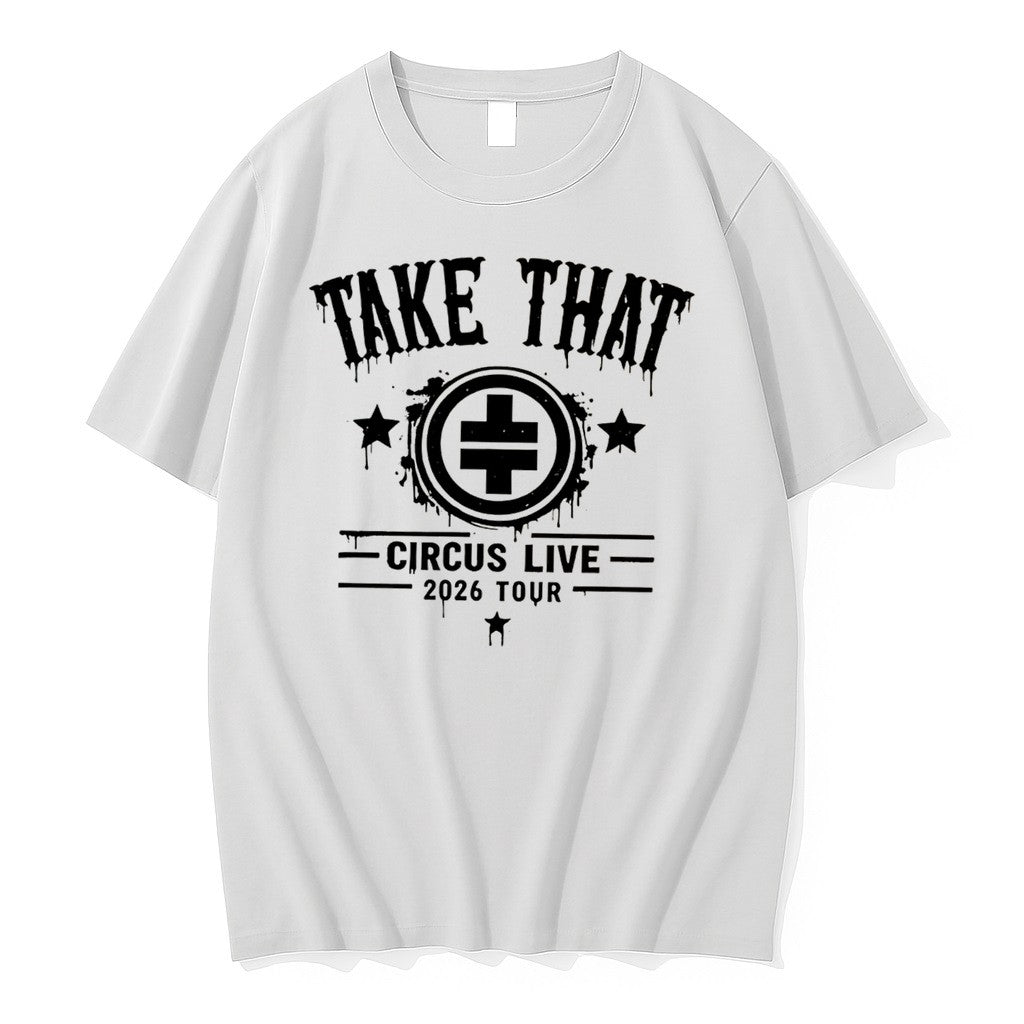 Original Take That Circus Tour 2026 Tee Tshirts Jpg