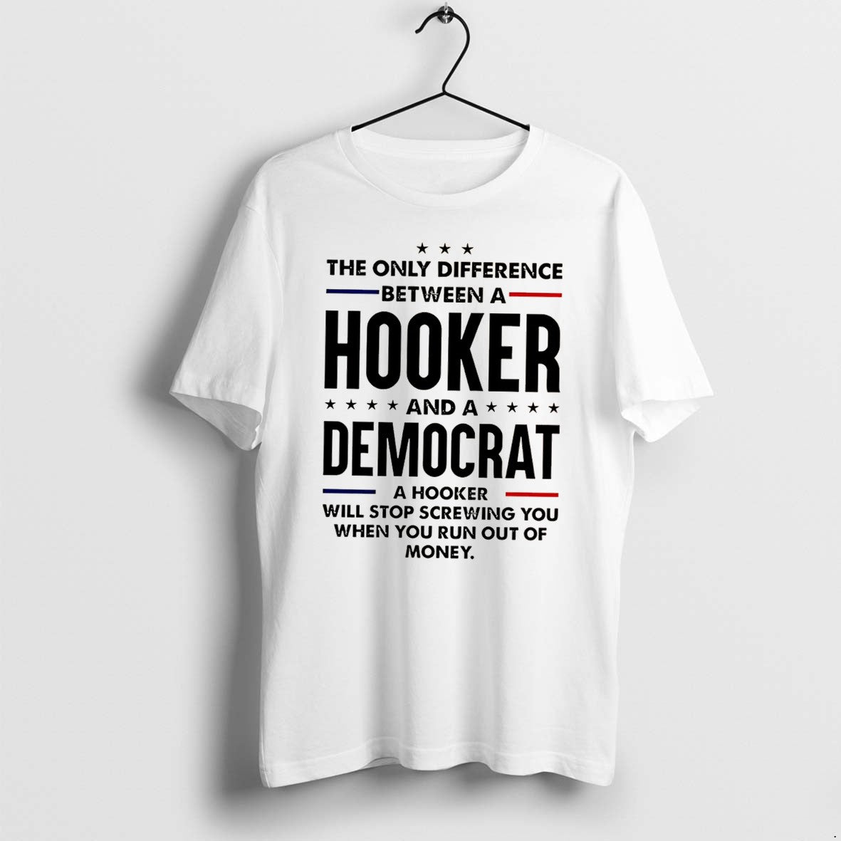 Original The Only Difference Between A Hooker Tee Tshirts Jpg