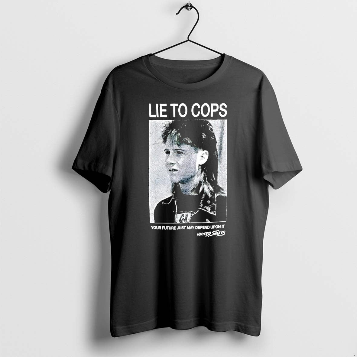 Original Tim Lie To Cops Gu Your Future Just May Depend Upon It Tshirts Jpg