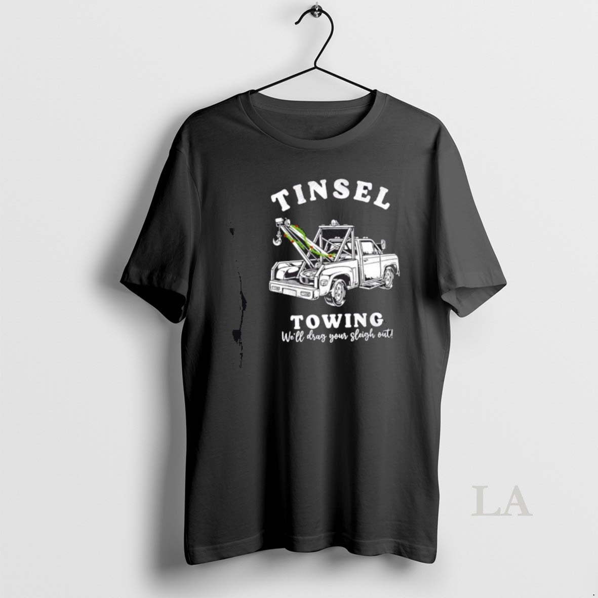 Original Tinsel Towing Well Drag The Sleigh Out T-Shirts, Hoodie, Sweatshirt | PrintMintTees.com
