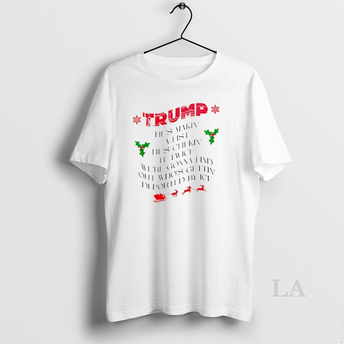 Original Trump Hes Makin A List Hes Chekin It Twice Were Gonna Find Out Whos T-Shirts, Hoodie, Sweatshirt | PrintMintTees.com