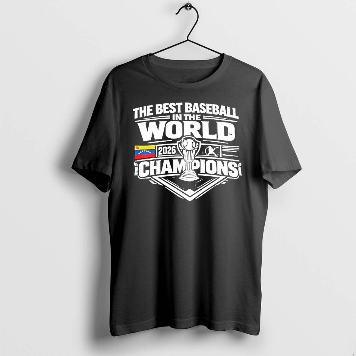 Original Venezuela Baseball The Best Baseball In The World 2026 Champions Trophy Tshirts