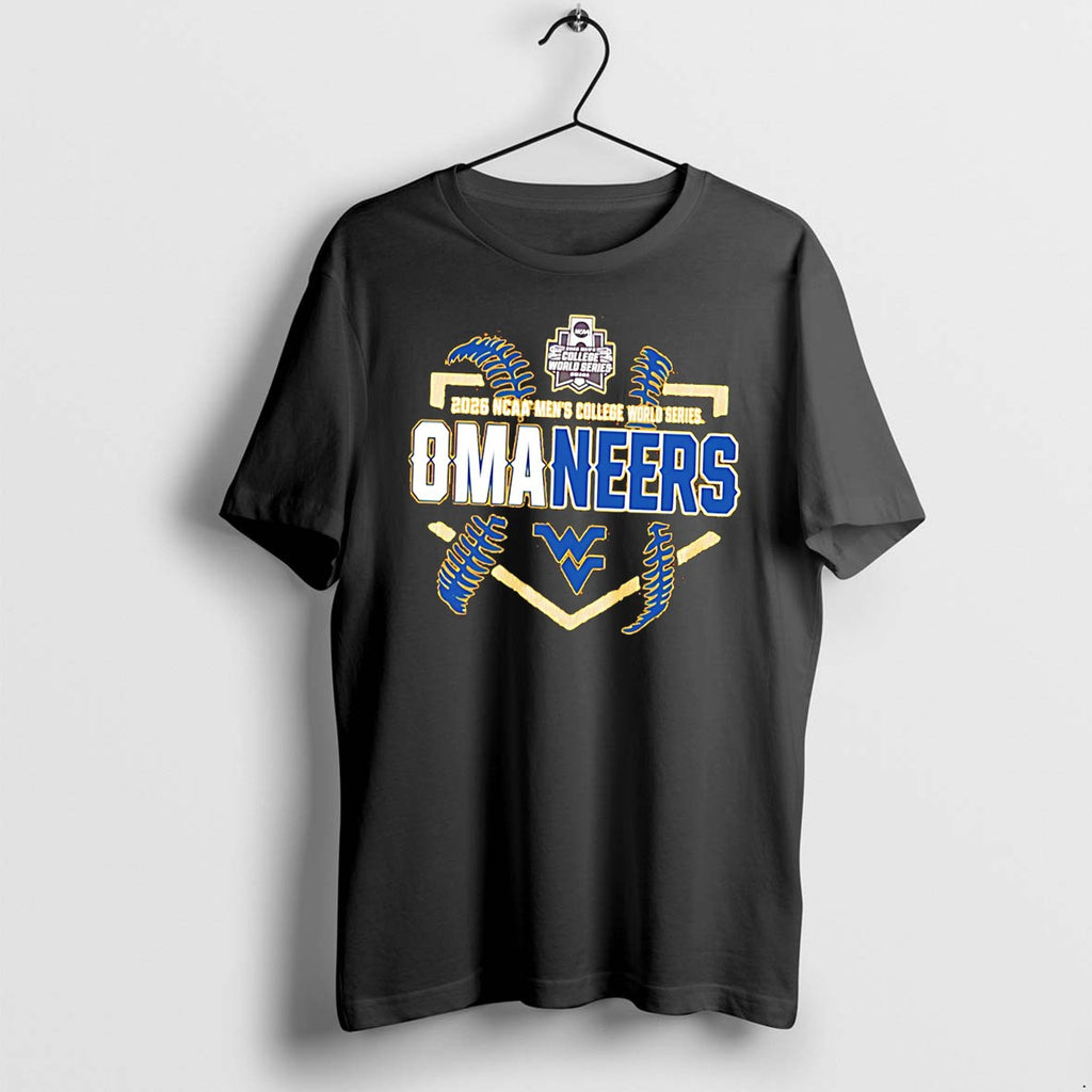 Original West Virginia Mountaineers 2026 College World Series Omaneers Base Bound Tee Tshirts