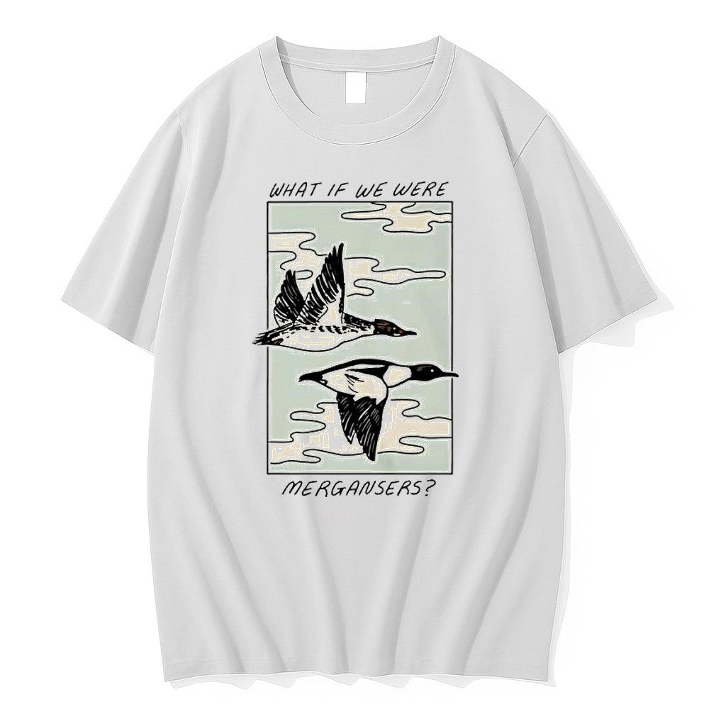 Original What If We Were Mergansers Common Mergansers Bird Wildlife Nature Tshirts
