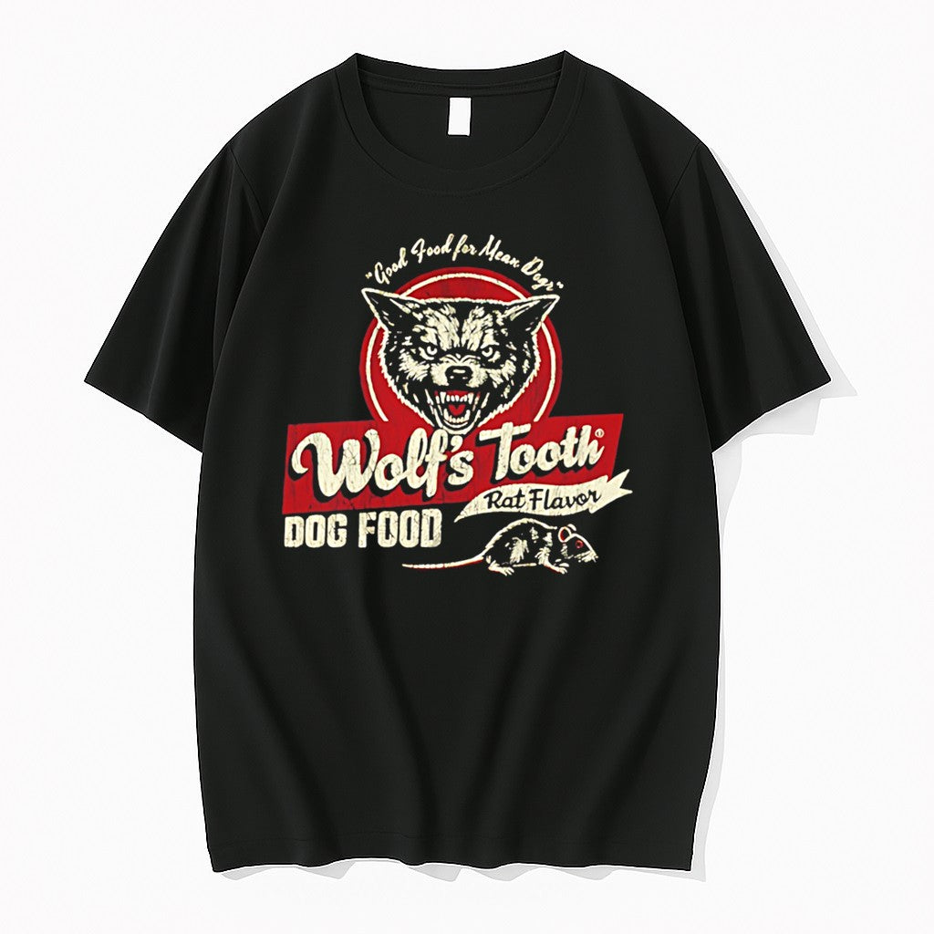 Original Wolfs Tooth Rat Flavor Dog Food Good Food For Mean Dogr Tee Tshirts