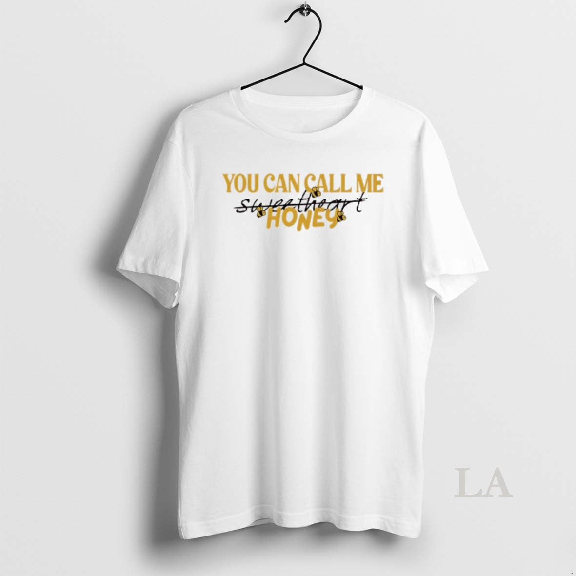 Original You Can Call Me Honey T-Shirts, Hoodie, Sweatshirt | PrintMintTees.com