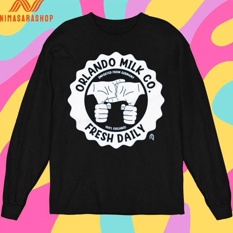 Orlando Milk Co Fresh Daily Imported From Germany 100 Organic Shirts