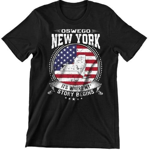 Oswego New York It's Where My Story Begins, Oswego NY Flag Shirt made in usa Hoodie Sweatshirt | PrintMintTees.com