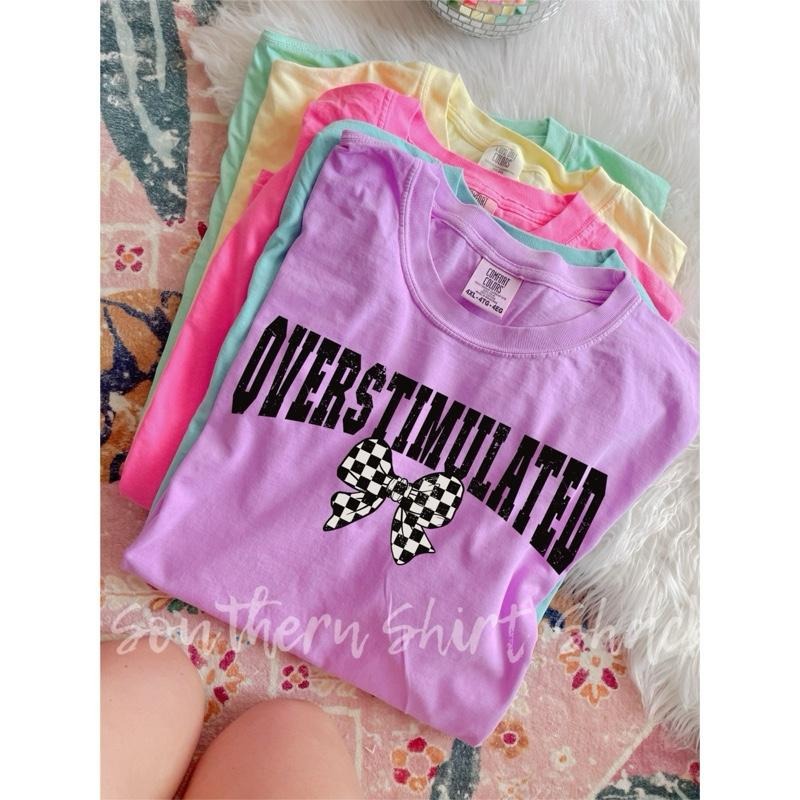 Overstimulated Checkered Bow T shirt  | comfort colors T shirt top Hoodie Sweatshirt | PrintMintTees.com