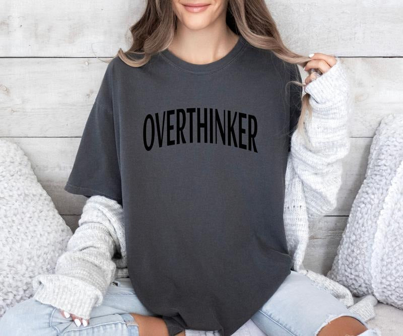 Overthinker design on custom colors tee shirt Casual Hoodie Sweatshirt | PrintMintTees.com