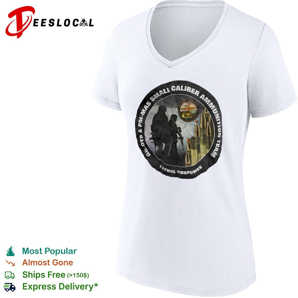 PM MAS Small Caliber Ammunition Team The Decisive Force Lethal Firepower shirt