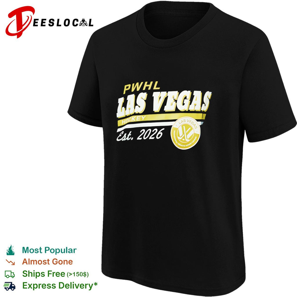 PWHL Las Vegas Hockey Est 2026 shirt