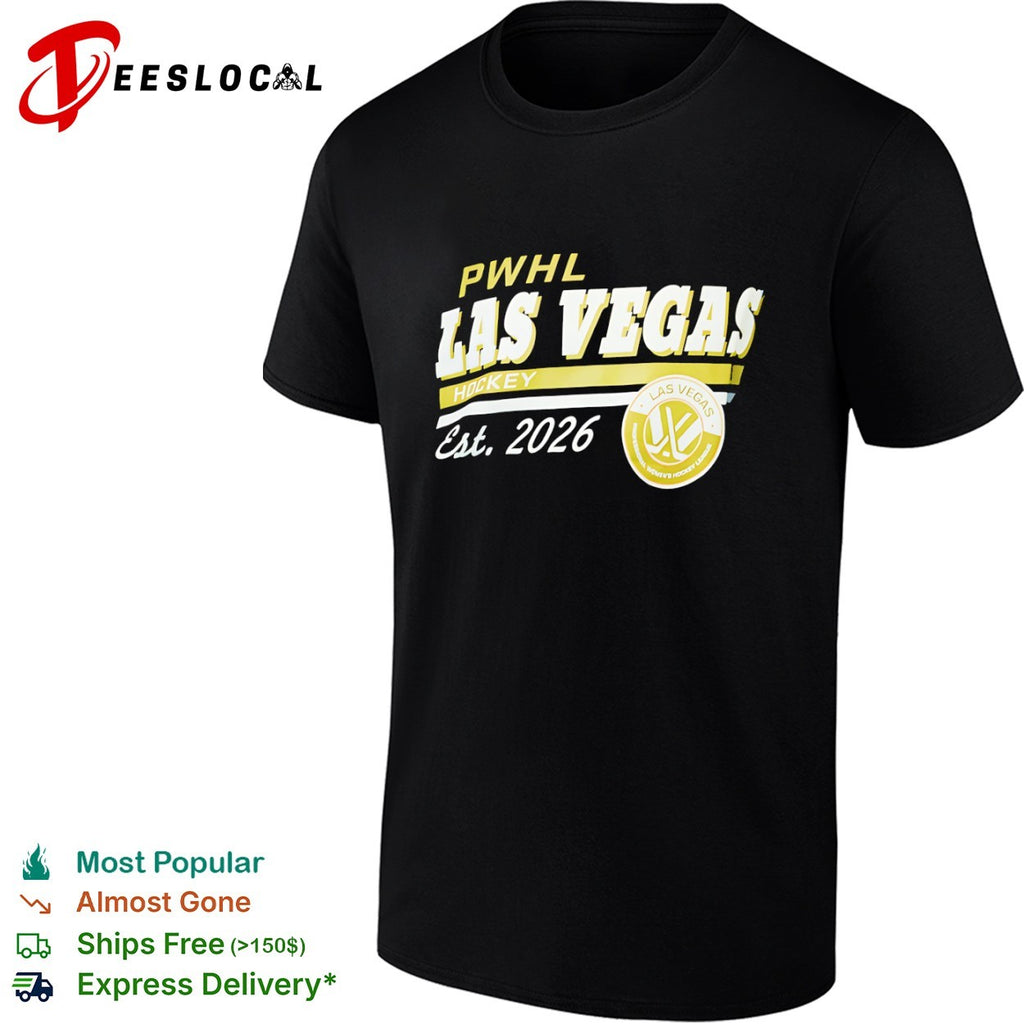 PWHL Las Vegas Hockey Est 2026 shirt