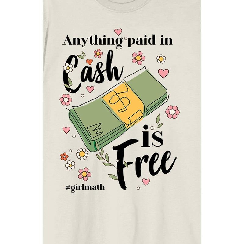 PacSun Women's Girl Math Anything Paid In Cash Is Free T-Shirt Hoodie, Sweatshirt | PrintMintTees.com
