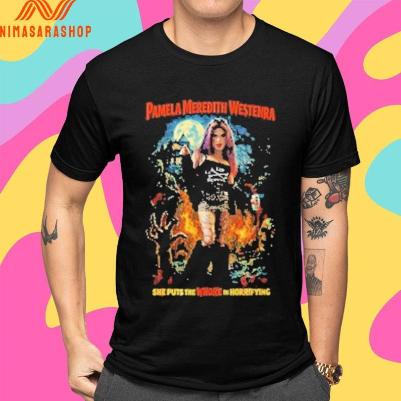 Pamela Meredith Westenra She Puts The Whouce In Horrifying Shirts