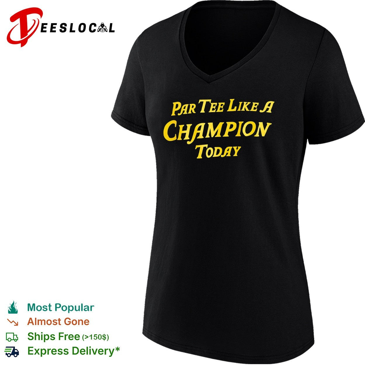 Par Tee Like A Champion Today shirt