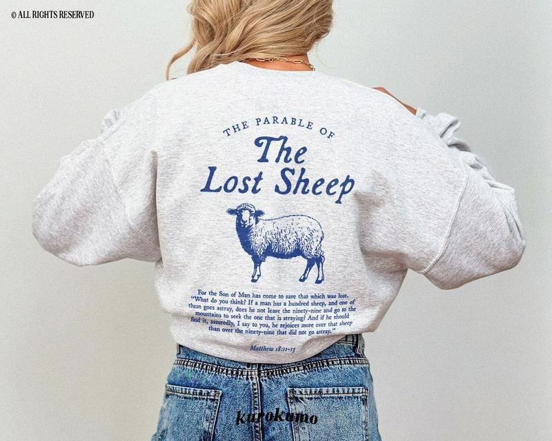 Parable of the Lost Sheep Bible Verse Crewneck Faith Based Clothing Worship Gospel Sweatshirt Cotton Womenswear Shirt Hoodie