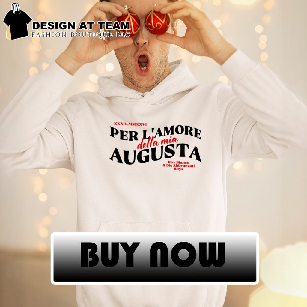 Per L’Amore Della Mia Augusta Augsburg shirt