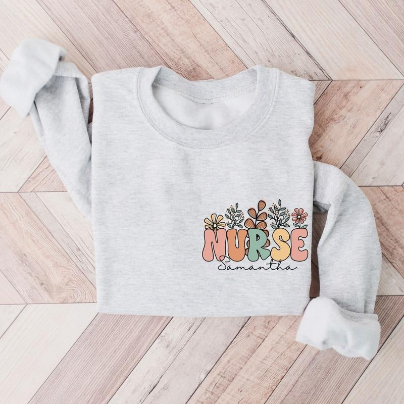 Personalized Wildflowers Nurse Sweatshirt, Custom Nurse Crewneck Sweater, Floral Nurse Sweatshirt, RN, LPN, Icu, Nursing...