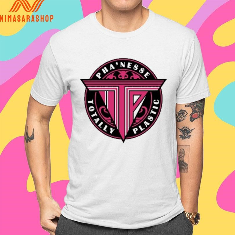 Pha’nesse Totally Plastic Logo Shirts