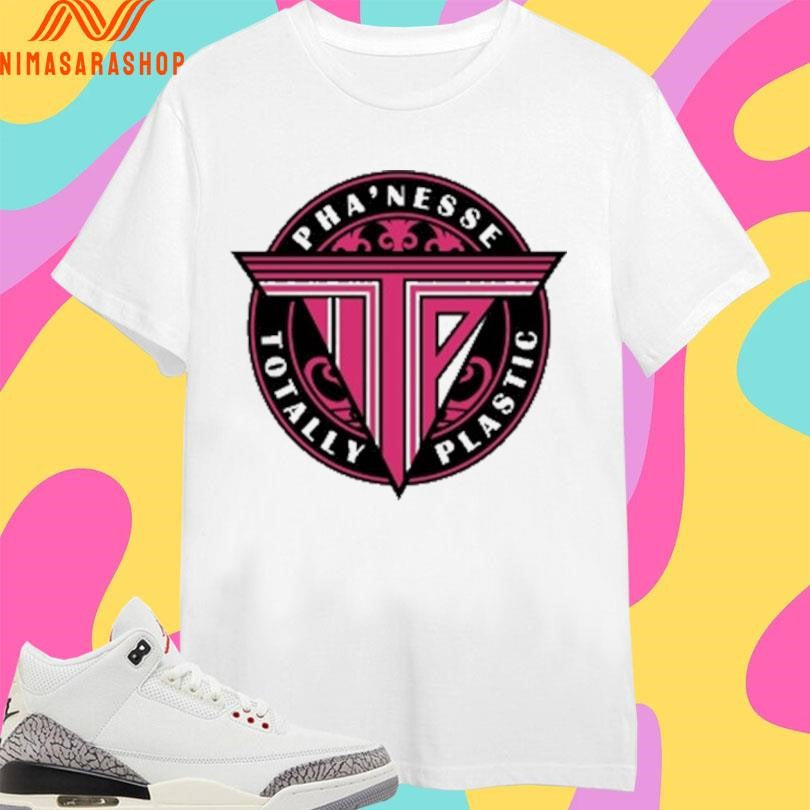 Pha’nesse Totally Plastic Logo Shirts