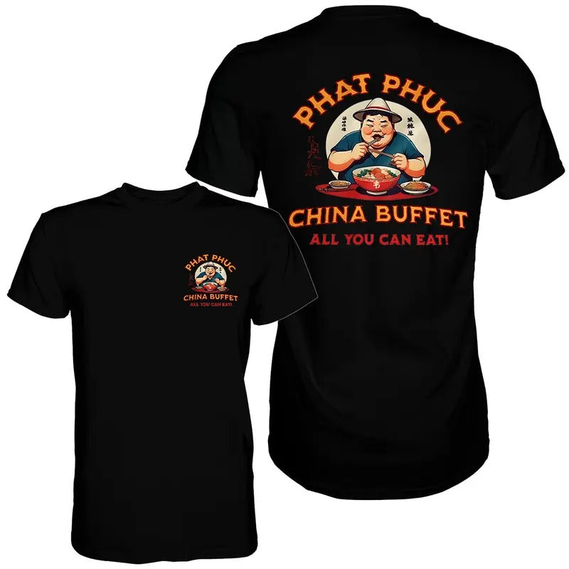 Phat China Buffet T Shirt. Unisex Hoodie, Sweatshirt | PrintMintTees.com