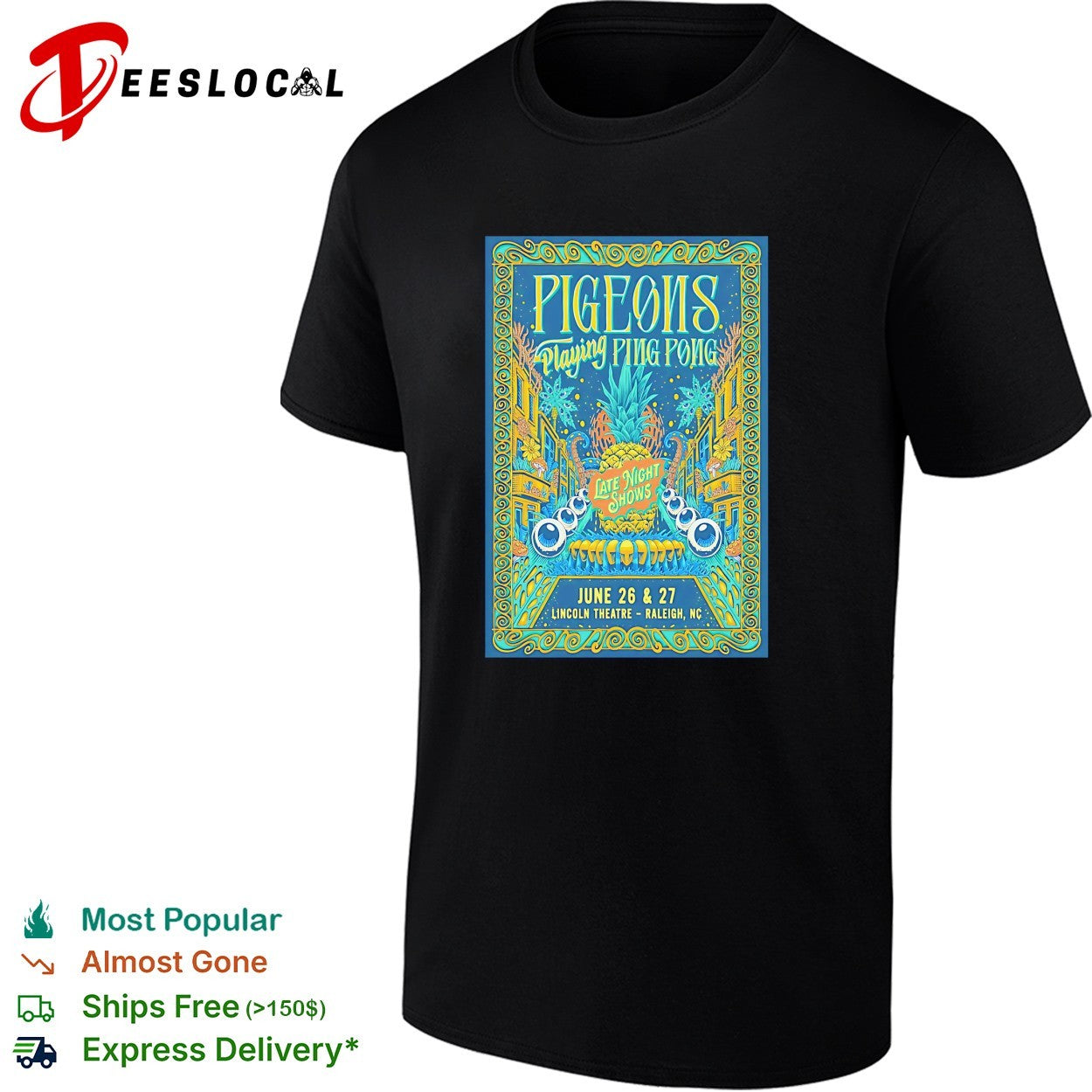 Pigeons Playing Ping Pong Lincoln Theatre Raleigh poster shirt
