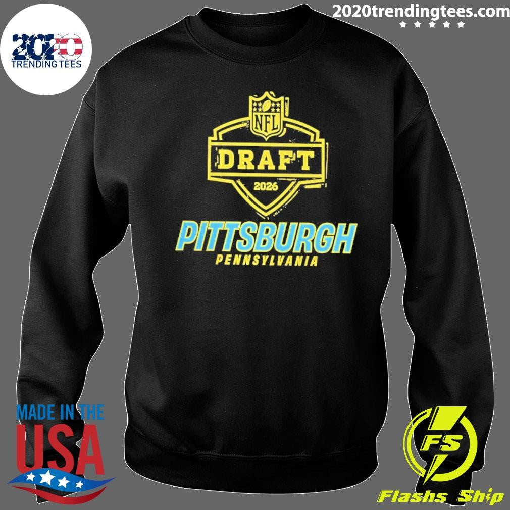 Pittsburgh Pennsylvania 2026 Nfl Draft State Shirt